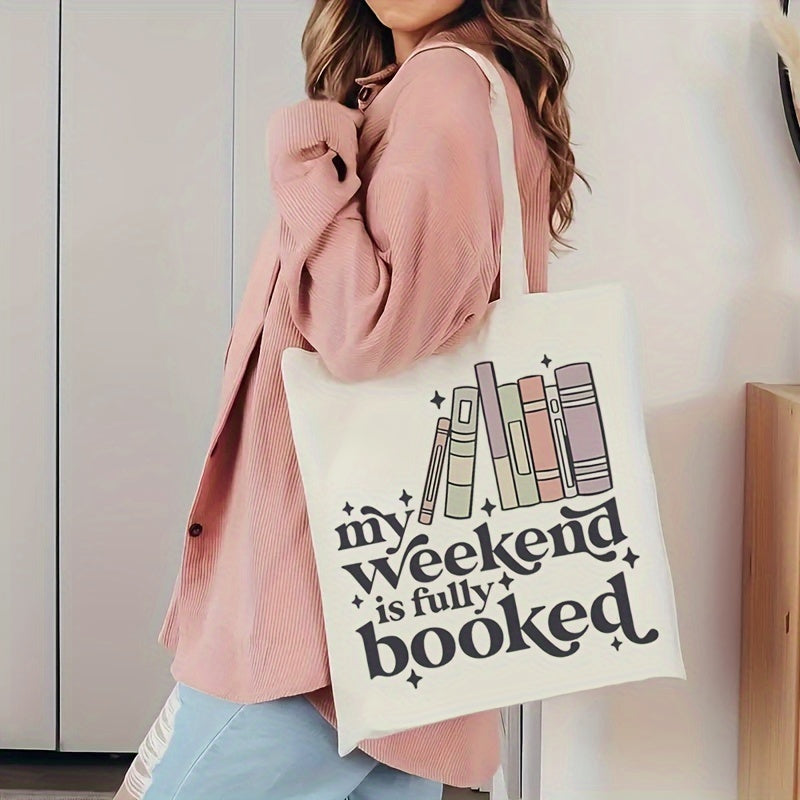 'My Weekend Is Fully Booked' Tote Bag