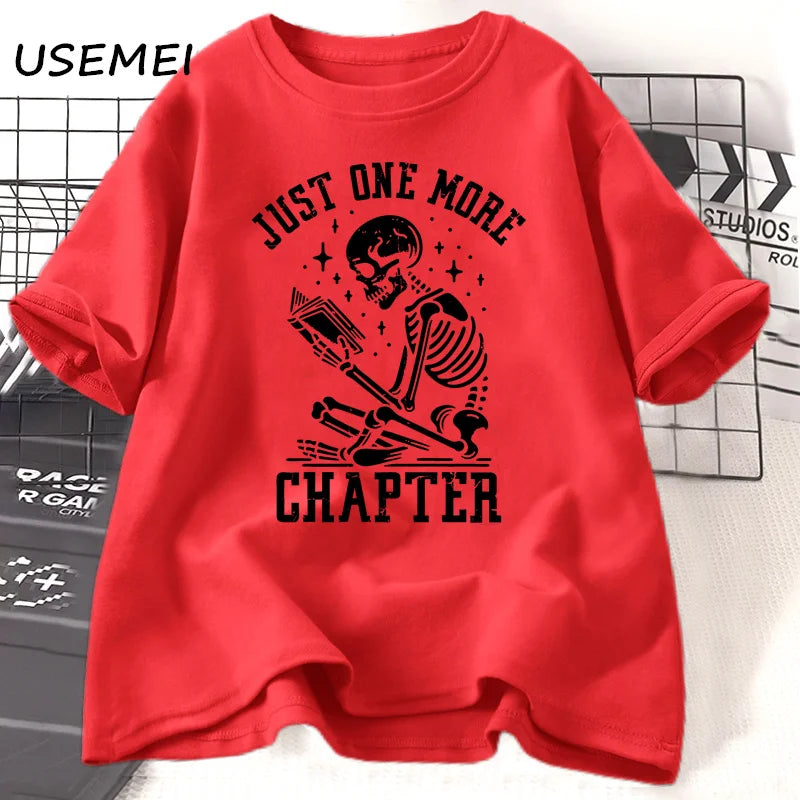 Just One More Chapter T-Shirt