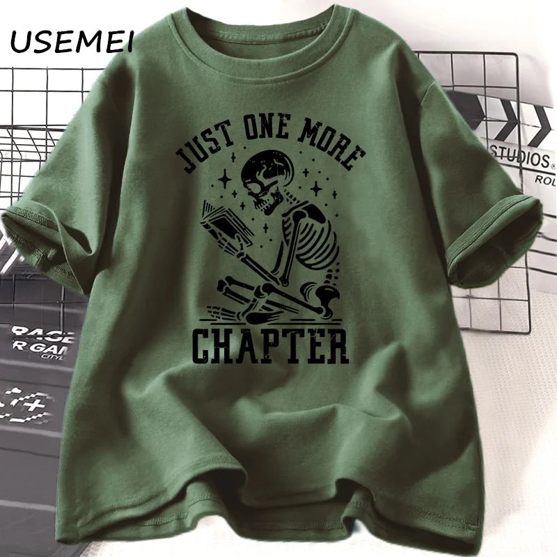 Just One More Chapter T-Shirt